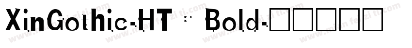XinGothic-HTC Bold字体转换